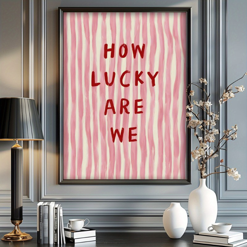 How Lucky We Are Canvas Poster - Vintage Fashion Prints For Wall ulasan dan harga